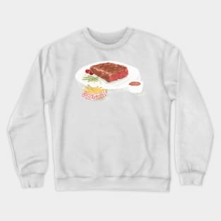 Stick to the Steak Crewneck Sweatshirt